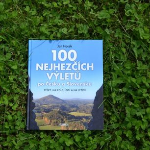 Kniha 100 nejhezčích výletů po Česku a Slovensku