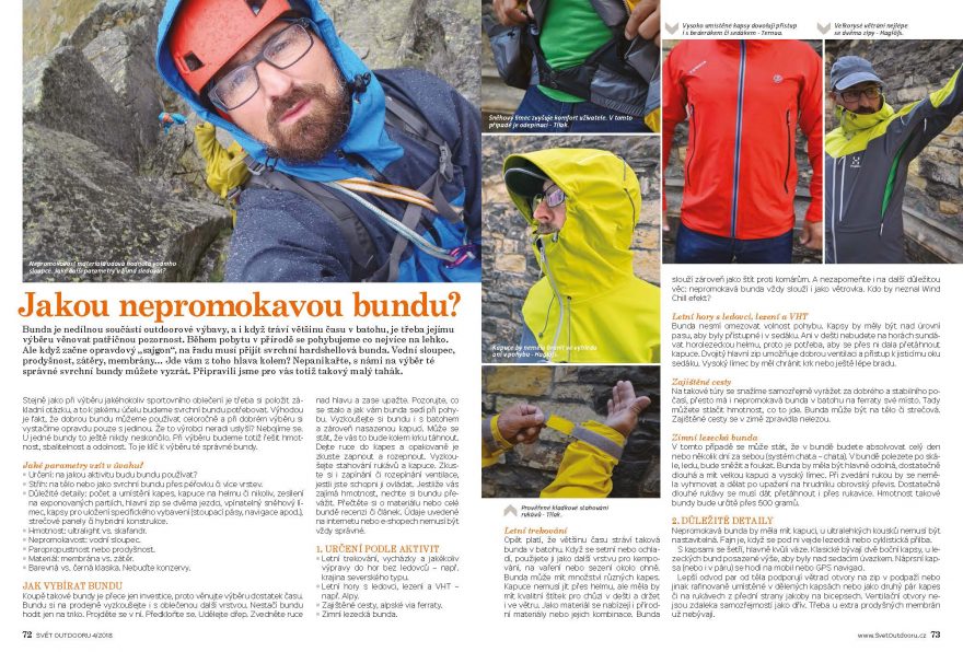 Poradíme s výběrem outdoorového vybavení. Varování: naše články obsahují i technické informace, žádné povrchní žvásty ani ilustrační fotky nevedeme.