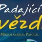 Padající hvězda &#8211; to musíte mít ve své horolezecké knihovně